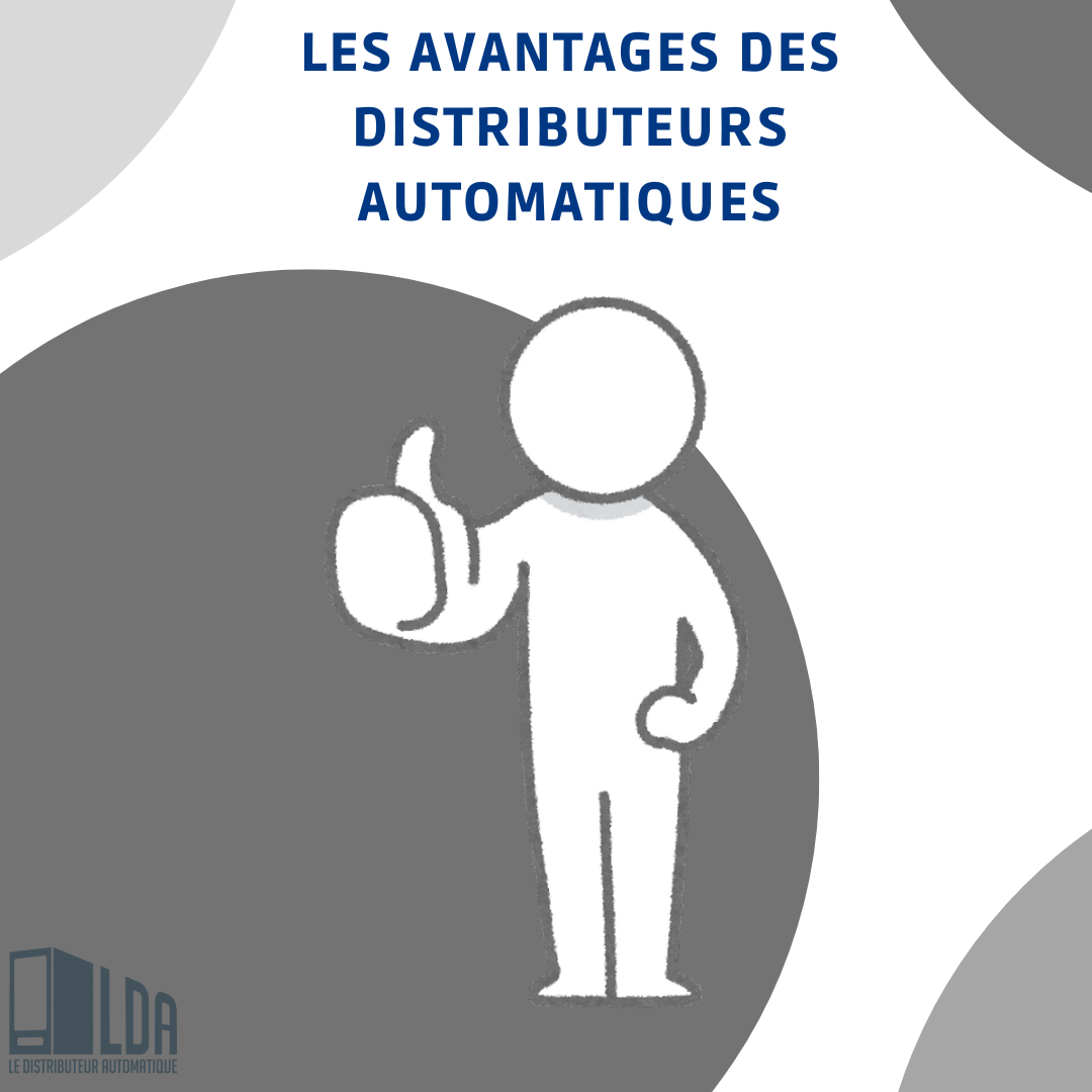 Les avantages des distributeurs automatiques à casiers